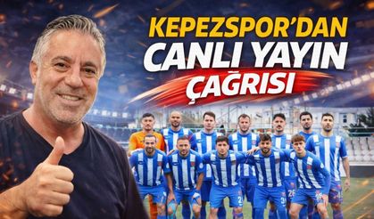 Kepezspor’dan canlı yayın çağrısı