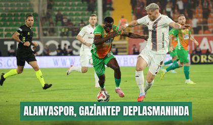 Alanyaspor, Gaziantep deplasmanında