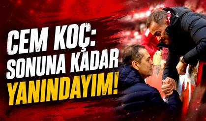 Cem Koç: Rıza Perçin’in sonuna kadar yanındayım