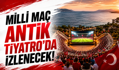 Türkiye-Avustralya maçı, Kaş’ın simgesi Antiphellos Antik Tiyatrosu’nda futbolseverlerle buluşacak