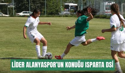 Lider Alanyaspor’un konuğu Isparta DSİ