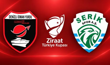 Serikspor’un kupadaki rakibi Denizli İdman Yurdu oldu!