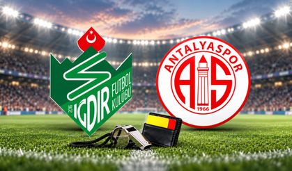 Iğdır FK-Antalyaspor maçının hakemi belli oldu!