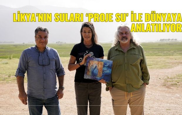 Likya’nın suları ‘Proje Su’ ile dünyaya anlatılıyor