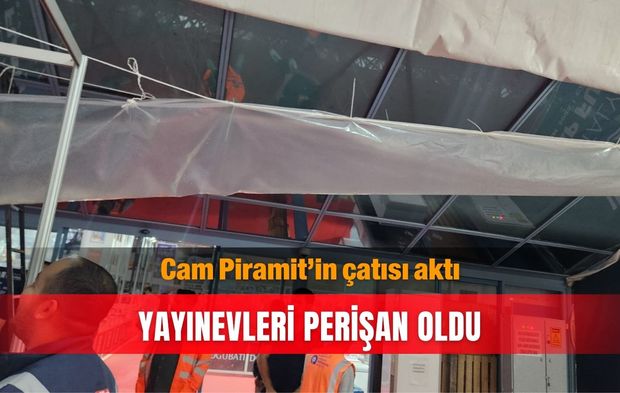 Cam Piramit’in çatısı aktı, yayınevleri perişan oldu