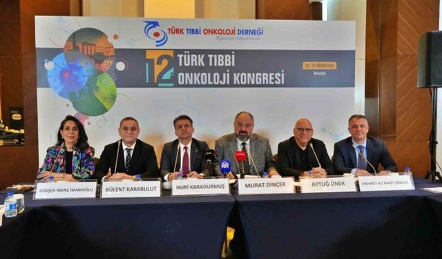 12. Türk Tıbbi Onkoloji Kongresi Antalya'da düzenlendi