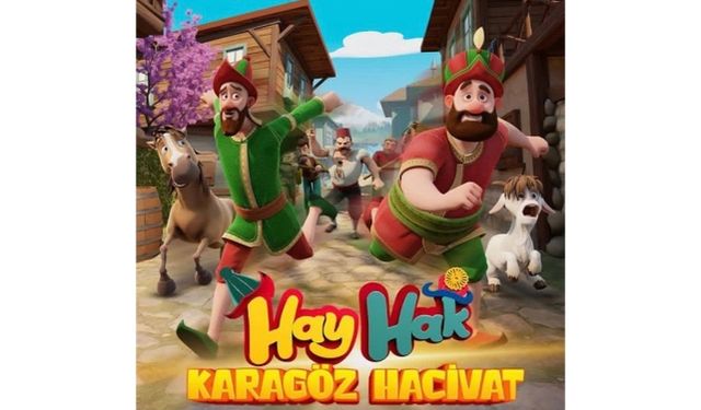 Hay Hak: Karagöz Hacivat vizyona girdi