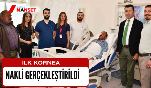 İlk kornea nakli gerçekleştirildi
