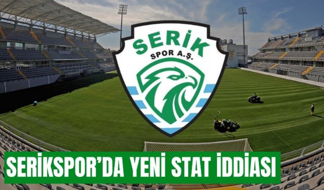 Serikspor’un 1. Lig yolculuğunda yeni adresi: Mardan Stadyumu