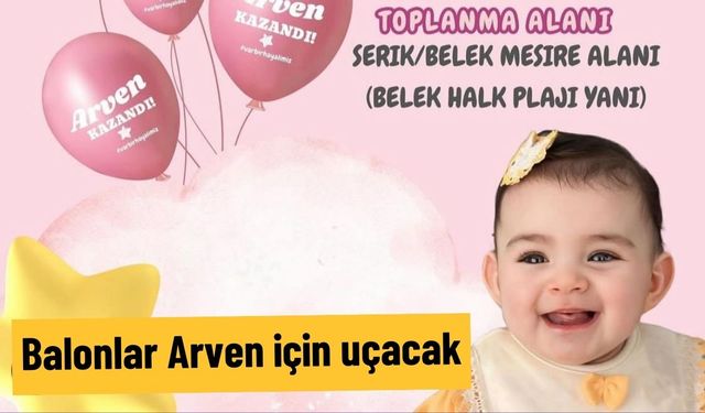 Balonlar Arven için uçacak