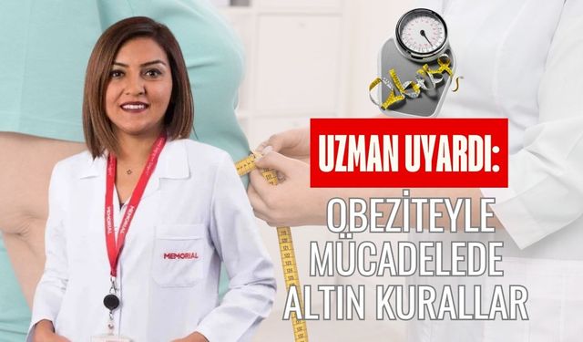 Uzman uyardı: Obeziteyle mücadelede altın kurallar