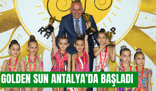 Golden Sun Cup Antalya’da başladı