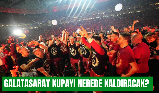 Galatasaray kupa töreni programı: Şampiyonluk kutlaması ne zaman ve nerede yapılacak?