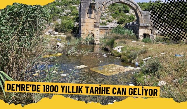 Demre'de 1800 yıllık tarihe can geliyor