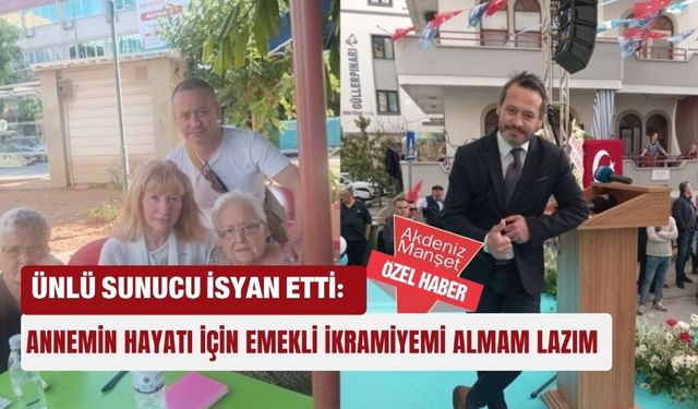 Ünlü sunucu isyan etti: Annemin hayatı için emekli ikramiyemi almam lazım