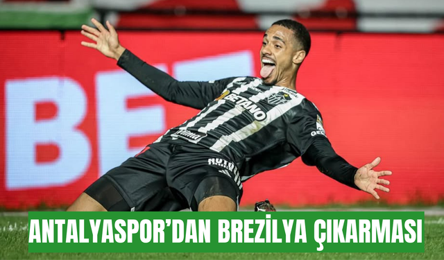 Antalyaspor’dan Brezilya çıkarması: Hedefte Romulo var
