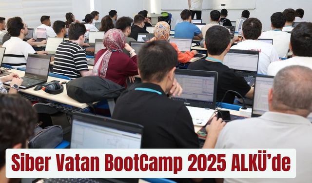 Siber Vatan BootCamp 2025 ALKÜ’de