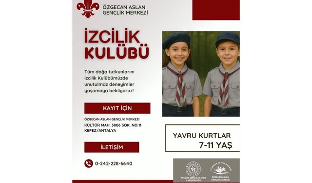 İzcilik Kulübü başlıyor