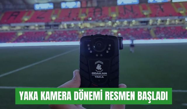 Türk futbolunda yaka kamera dönemi resmen başladı