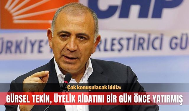 Gürsel Tekin, üyelik aidatını bir gün önce yatırmış
