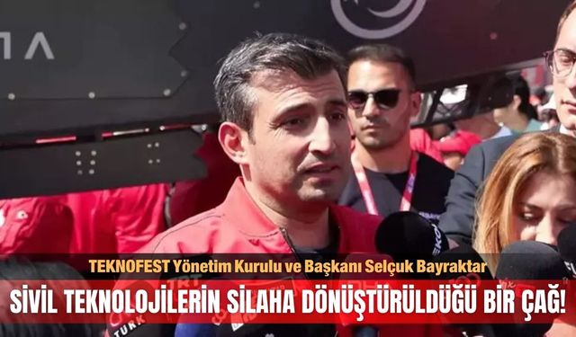 "Sivil teknolojilerin silaha dönüştürüldüğü bir çağ!"