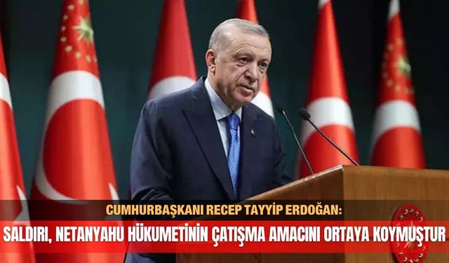 "Saldırı, Netanyahu hükumetinin amacını ortaya koymuştur"