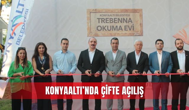 Konyaaltı’nda çifte açılış