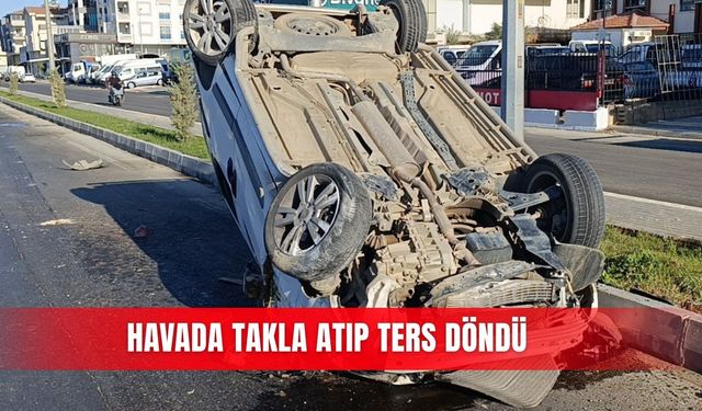 Havada takla atıp ters döndü