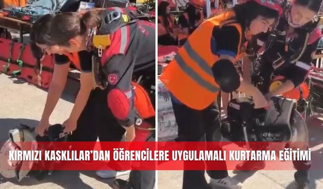 Kırmızı Kasklılar’dan öğrencilere uygulamalı kurtarma eğitimi