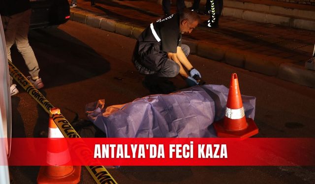 Antalya'da feci kaza