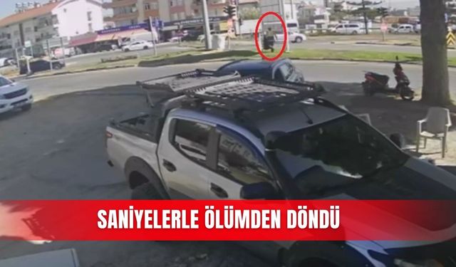 Saniyelerle ölümden döndü