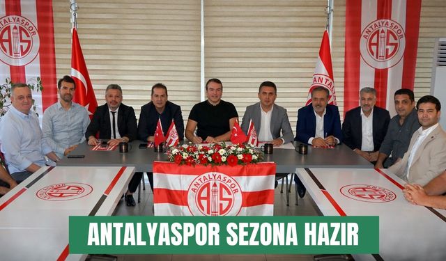 Antalyaspor sezona hazır