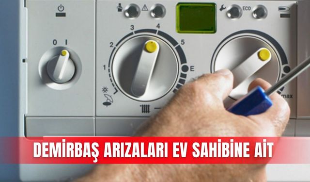 Demirbaş arızaları ev sahibine ait