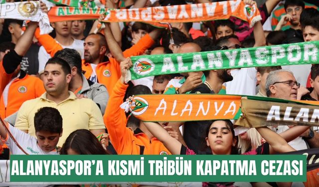 PFDK’dan Alanyaspor’a kısmi tribün kapatma cezası