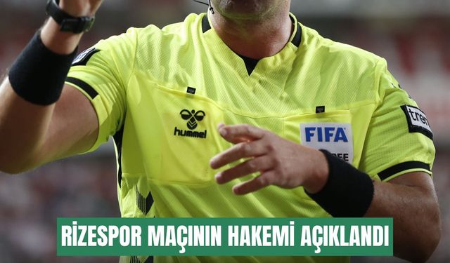 Antalyaspor-Rizespor maçının hakemi açıklandı
