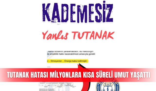 Tutanak hatası milyonlara kısa süreli umut yaşattı