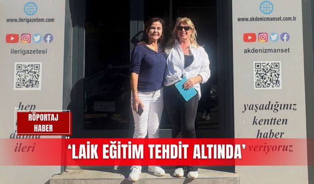 ‘Laik eğitim tehdit altında’