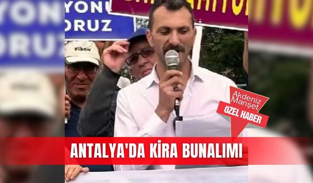 Antalya'da kira bunalımı