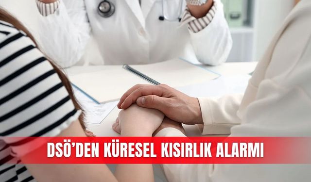 DSÖ’den küresel kısırlık alarmı