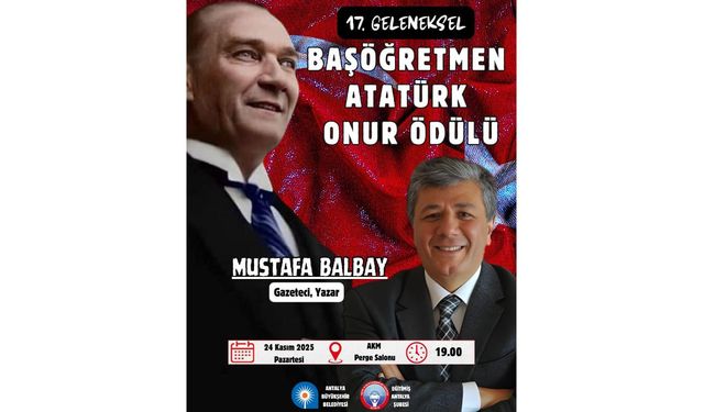 Başöğretmen Atatürk Onur Ödülü Mustafa Balbay’a verilecek