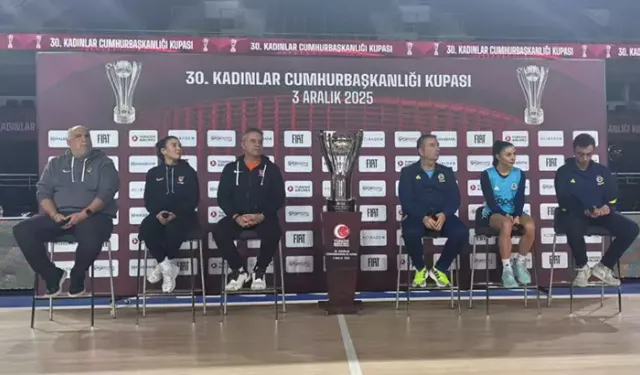 30. Kadınlar Cumhurbaşkanlığı Kupası'nı konuştular