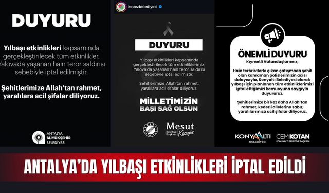 Antalya’da yılbaşı etkinlikleri iptal edildi