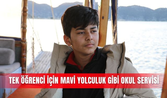 Tek öğrenci için mavi yolculuk gibi okul servisi