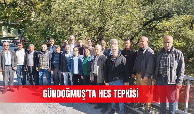Gündoğmuş’ta HES tepkisi
