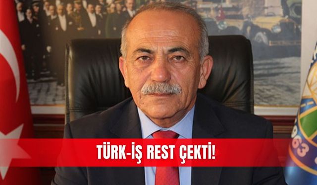 Türk-İş rest çekti!