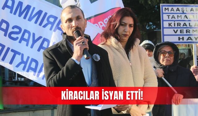 Kiracılar isyan etti!