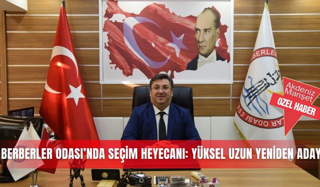 Berberler Odası’nda seçim heyecanı: Yüksel Uzun yeniden aday