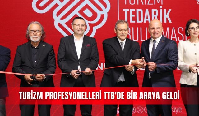 Turizm profesyonelleri TTB'de bir araya geldi