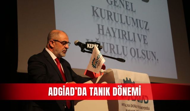 ADGİAD’da Tanık dönemi