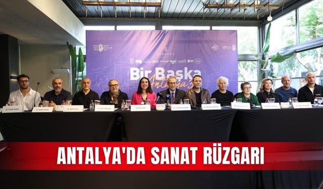 Antalya'da sanat rüzgarı